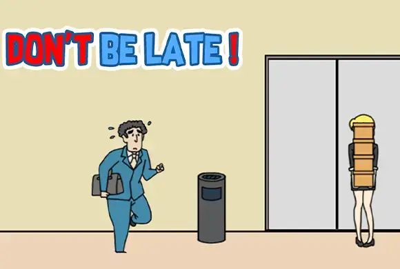 Nicht zu spät kommen!