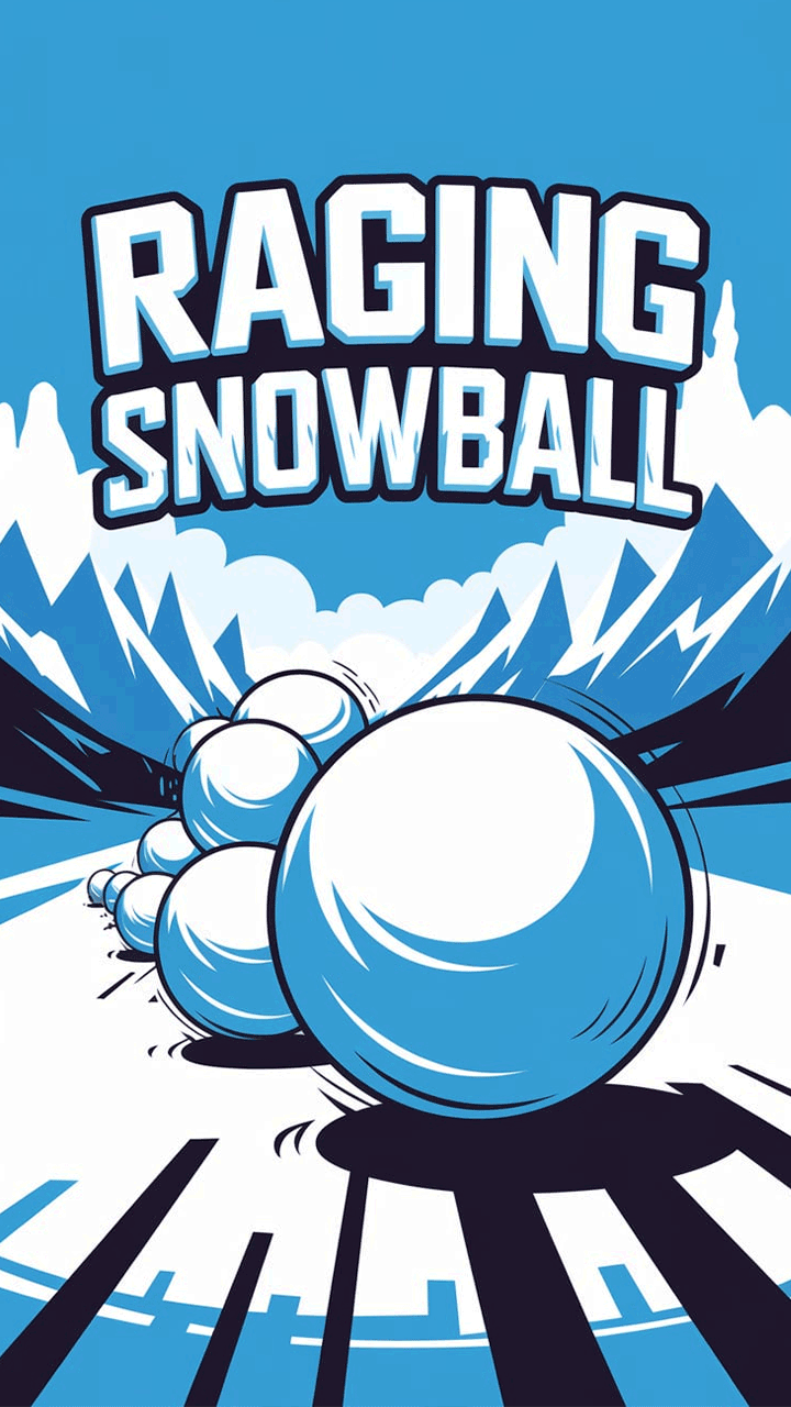 Raging Snowball